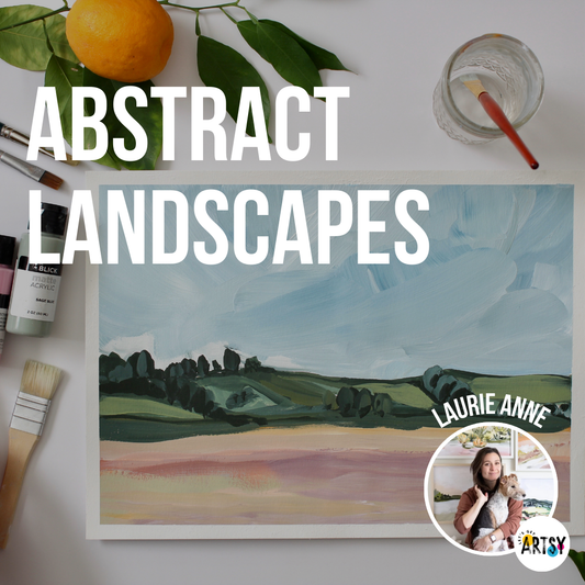 Abstract Landscape Class With Laurie Anne