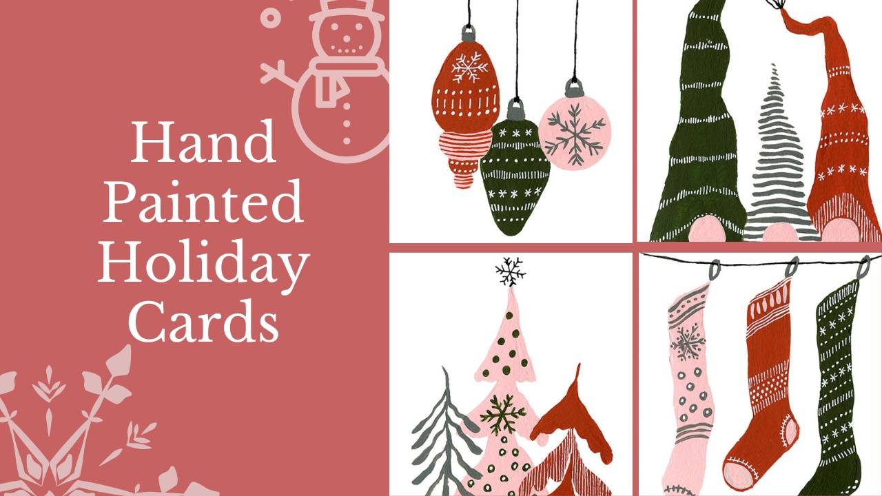 Hand Painted Holiday Cards With Yvette St. Amant