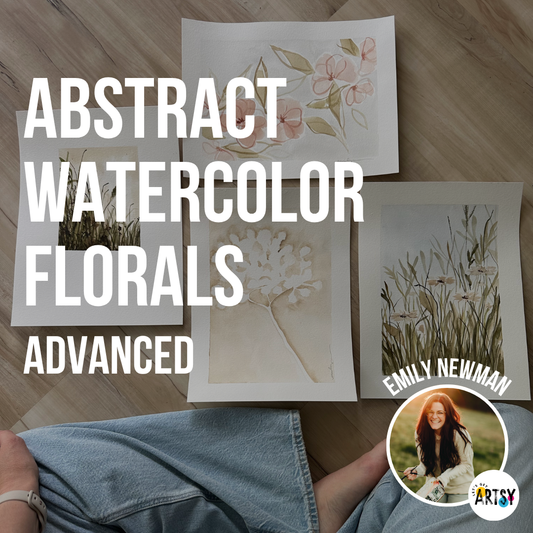 Advanced Abstract Watercolors Florals With Emily Newman