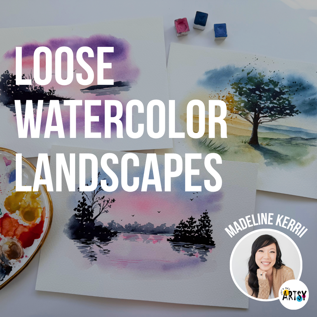 Colorful Watercolor Landscapes: Reimagined - with Madeline Kerrii