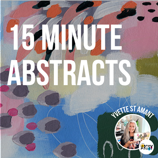 15 Minute Abstracts Masterclass (Part 1 and Part 2) With Yvette St. Amant