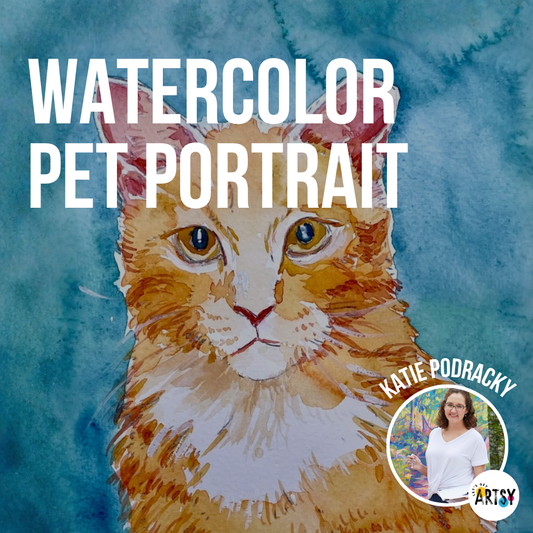 Watercolor Pet Portrait with Katie Podracky
