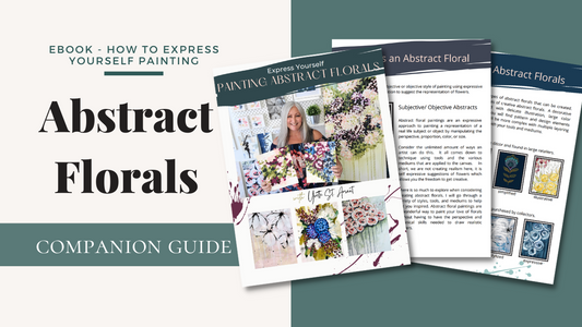 eBook - Express Yourself With Floral Abstracts With Yvette St. Amant