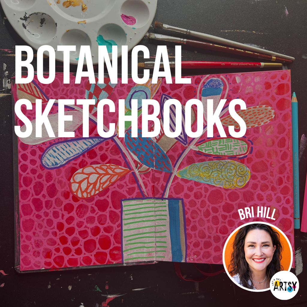 Botanical Sketchbooks Masterclass With Bri Hill