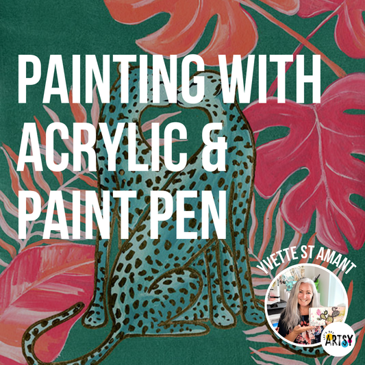 Painting with Acrylic & Pen With Yvette St. Amant
