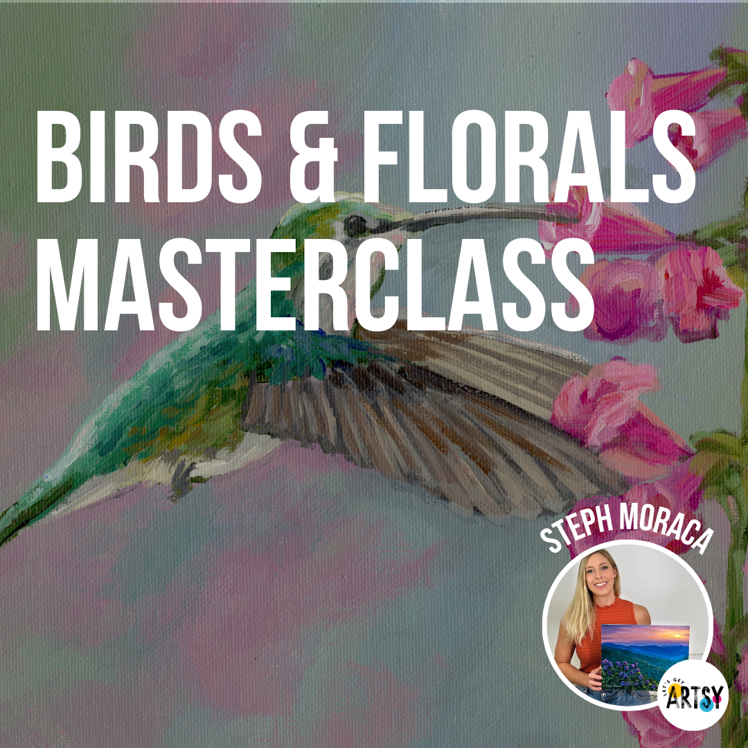 Birds & Florals Masterclass With Steph Moraca