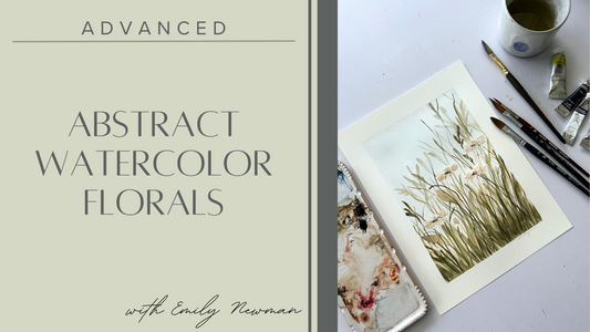 Advanced Abstract Watercolors Florals With Emily Newman