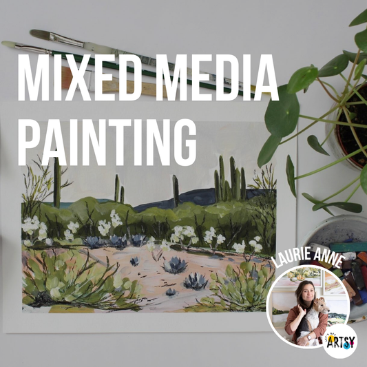 Mixed Media Painting Class With Laurie Anne