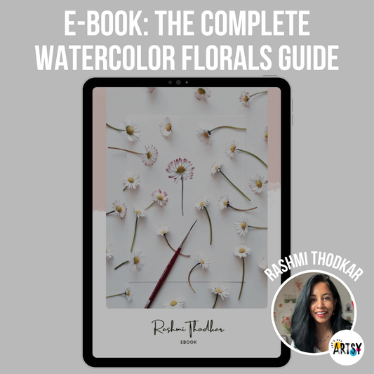 eBook - The Complete Watercolor Florals Guide By Rashmi Thodkar