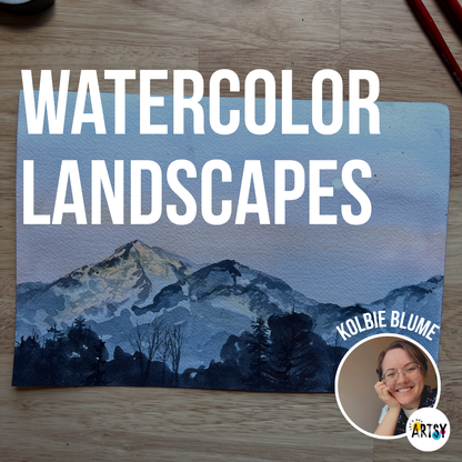 Watercolor Landscapes & Seascape Collection With Kolbie Blume