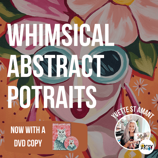 Whimsical Abstract Portraits With Yvette St. Amant