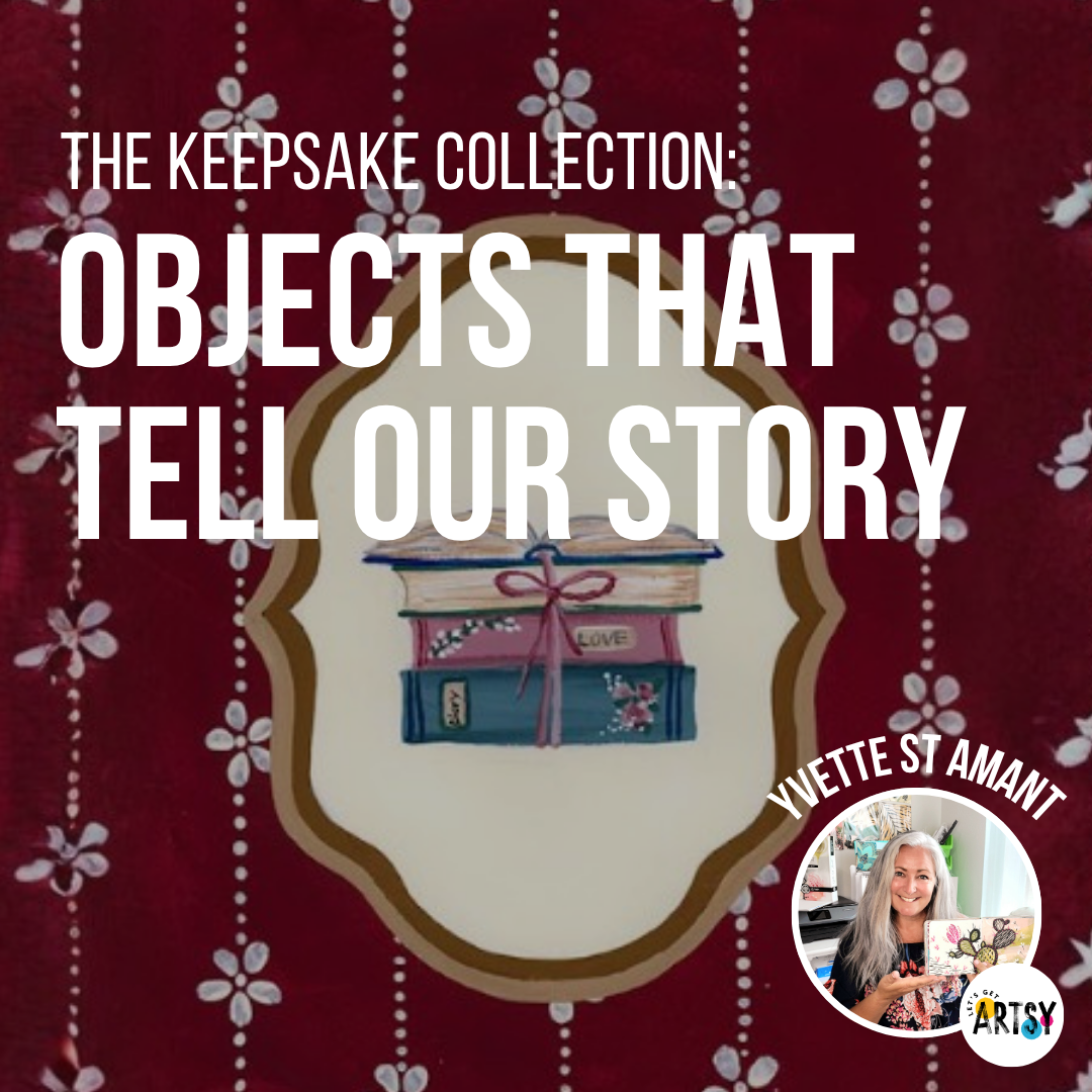 The Keepsake Collection with Yvette St Amant