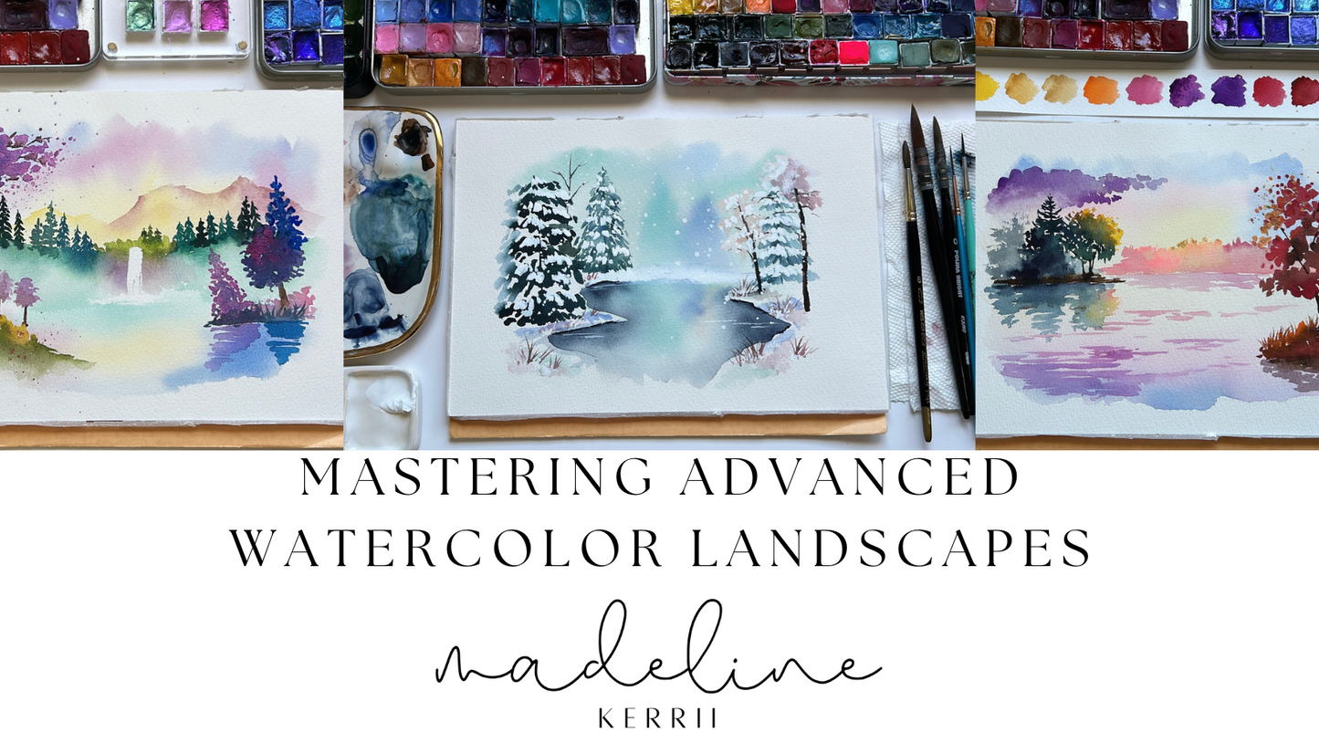 Mastering Advanced Watercolor Landscapes With Madeline Kerrii