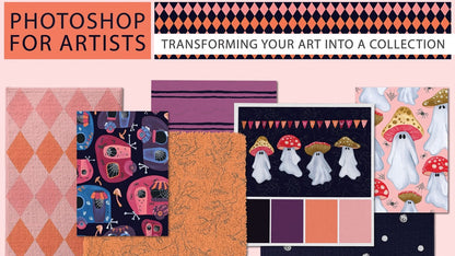 Photoshop for Artists: Transforming Your Art Into a Collection With Yvette St. Amant