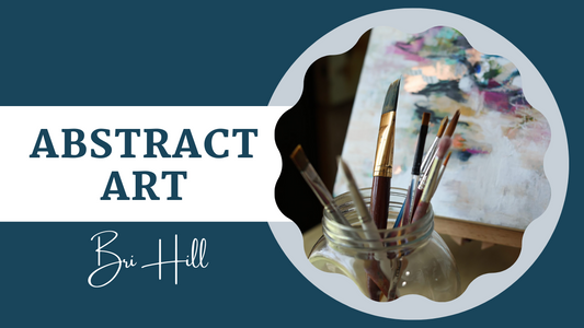 Beginner Abstracts - With Bri Hill