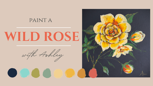 Painting A Wild Rose With Ashley Krieger